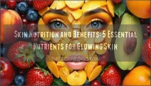 skin nutrition and benefits