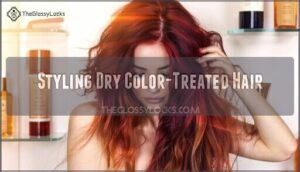 styling dry color-treated hair