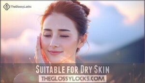 suitable for dry skin