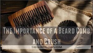 the importance of a beard comb and brush