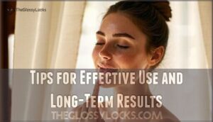 tips for effective use and long-term results