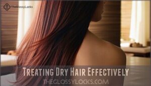 treating dry hair effectively