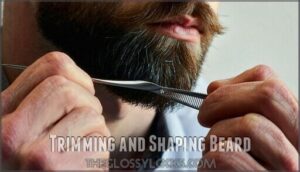 trimming and shaping beard