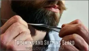 trimming and shaping beard