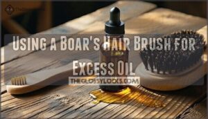using a boar's hair brush for excess oil