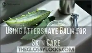 using aftershave balm for skin care