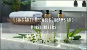 using anti-redness creams and moisturizers using anti-redness creams and moisturizers