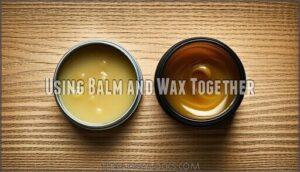 using balm and wax together