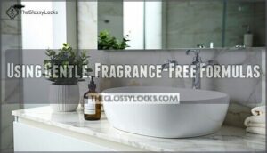 using gentle, fragrance-free formulas