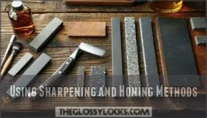 using sharpening and honing methods