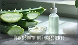 using soothing ingredients