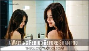 waiting period before shampoo waiting period before shampoo