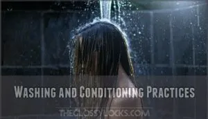 washing and conditioning practices washing and conditioning practices