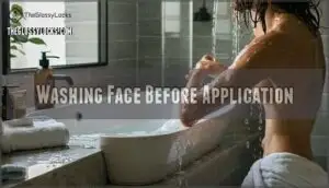 washing face before application
