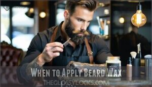 when to apply beard wax