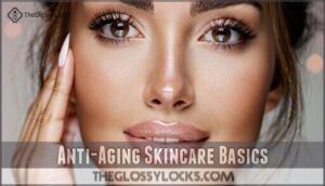 anti-aging skincare basics