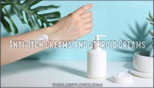anti-itch creams and steroid creams