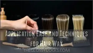 application ease and techniques for hair wax