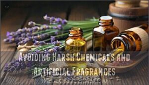 avoiding harsh chemicals and artificial fragrances