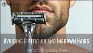 avoiding irritation and ingrown hairs