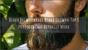 beard balm for fast beard growth