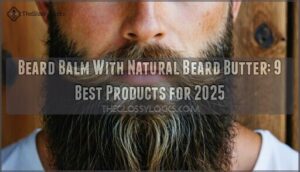 beard balm with natural beard butter