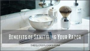 benefits of sanitizing your razor