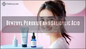 benzoyl peroxide and salicylic acid