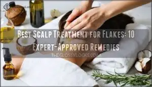 best scalp treatment for flakes