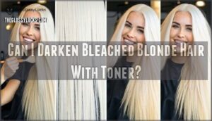 can i darken bleached blonde hair with toner