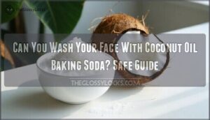 can you wash your face with coconut oil baking soda