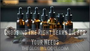 choosing the right beard oil for your needs