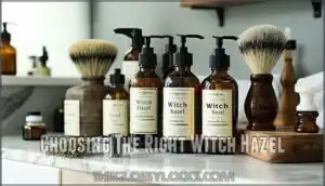 choosing the right witch hazel