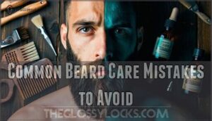 common beard care mistakes to avoid