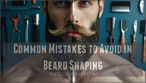 common mistakes to avoid in beard shaping