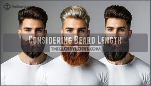considering beard length