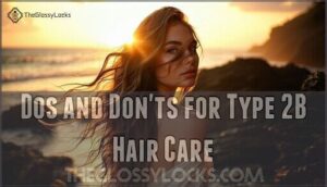 dos and don'ts for type 2b hair care