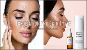 exfoliation and skin types