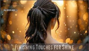 finishing touches for shine