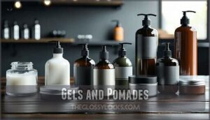 gels and pomades