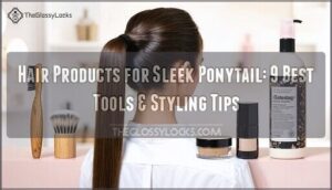 hair products for sleek ponytail