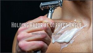 holding razor at correct angle