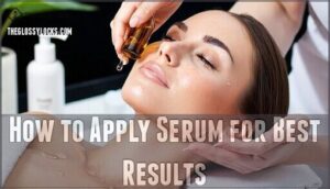 how to apply serum for best results
