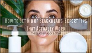 how to get rid of blackheads