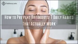 how to prevent breakouts how to prevent breakouts