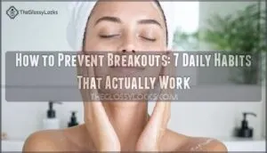 how to prevent breakouts