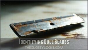 identifying dull blades