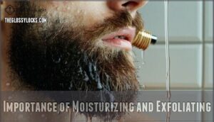 importance of moisturizing and exfoliating