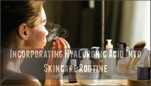 incorporating hyaluronic acid into skincare routine
