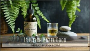 is witch hazel good